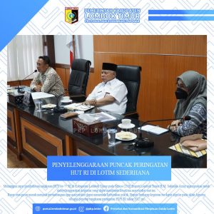 Penyelenggaraan Puncak Peringatan HUT RI di Lotim Sederhana