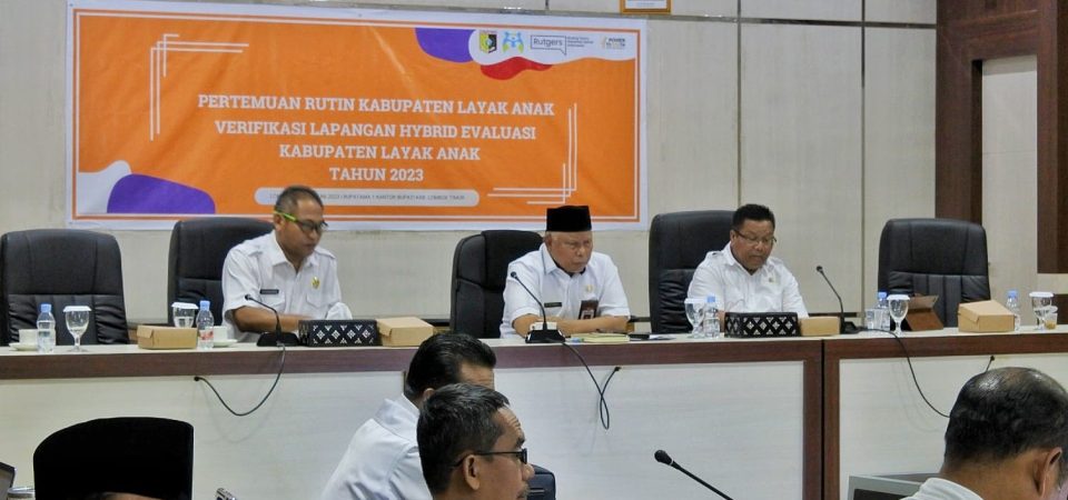 Sinergitas Semua Pihak Wujudkan Lombok Timur jadi Kabupaten Layak Anak