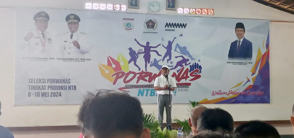 Buka Seleksi Porwanas 2024, Bupati KSB Musyafirin Singgung Soal Pers Sehat