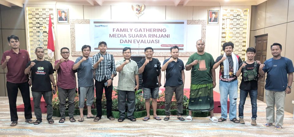 Family Gathering dan Rapat Evaluasi Media Suara Rinjani 2024 : Momentum Refleksi dan Jaga Kekompakan 