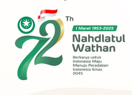 NAHDLATUL WATHAN BERKARYA UNTUK INDONESIA MAJU MENUJU PERADABAN INDONESIA EMAS 2045