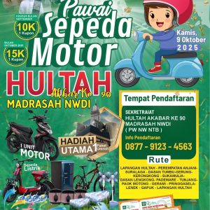 Paket Umrah dan Sepeda Motor Hadiah Lomba Semarak Hultah ke 90 Madrasah NWDI