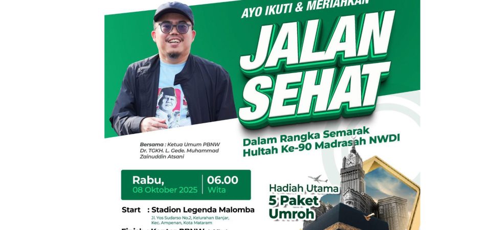 Lima Paket Umrah Hadiah Utama Jalan Sehat Pra Hultah Akbar ke 90 Madrasah NWDI