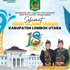 BANK NTB SYARIAH MENGUCAPKAN SELAMAT HUT KE – 18 KABUPATEN LOMBOK UTARA