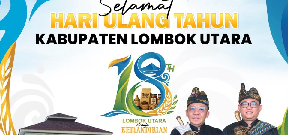 BANK NTB SYARIAH MENGUCAPKAN SELAMAT HUT KE – 18 KABUPATEN LOMBOK UTARA